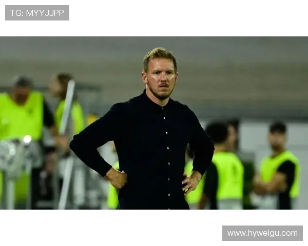 纳格尔斯曼谈维尔茨适应英超过程 强调数据无法全面反映球员表现